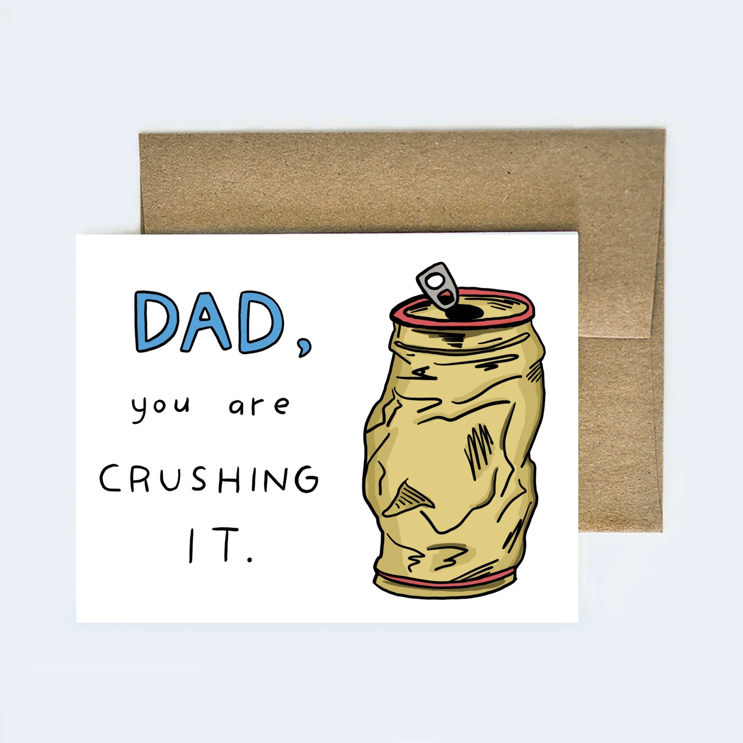 Crushing It Card for Dad