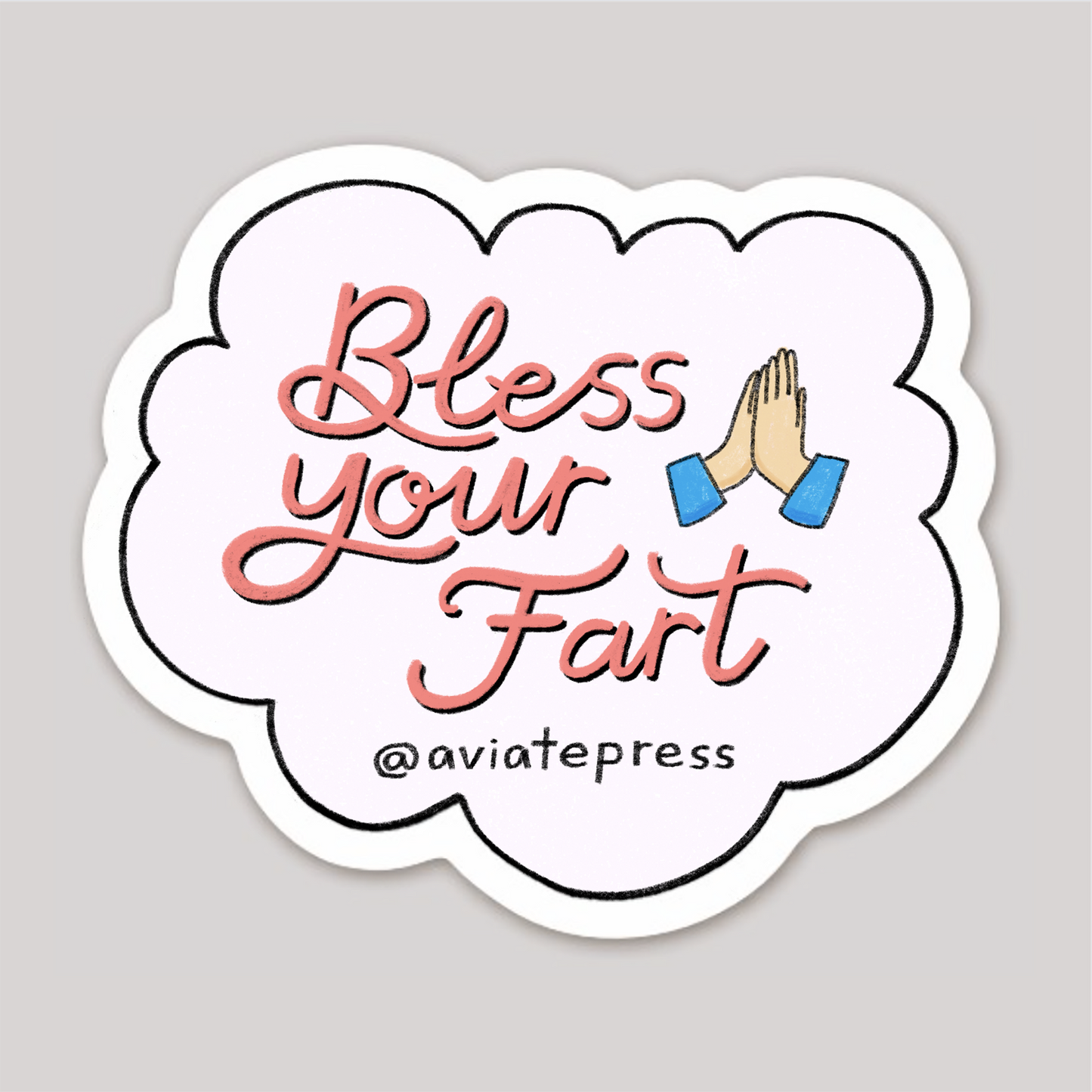 Bless Your Fart Sticker