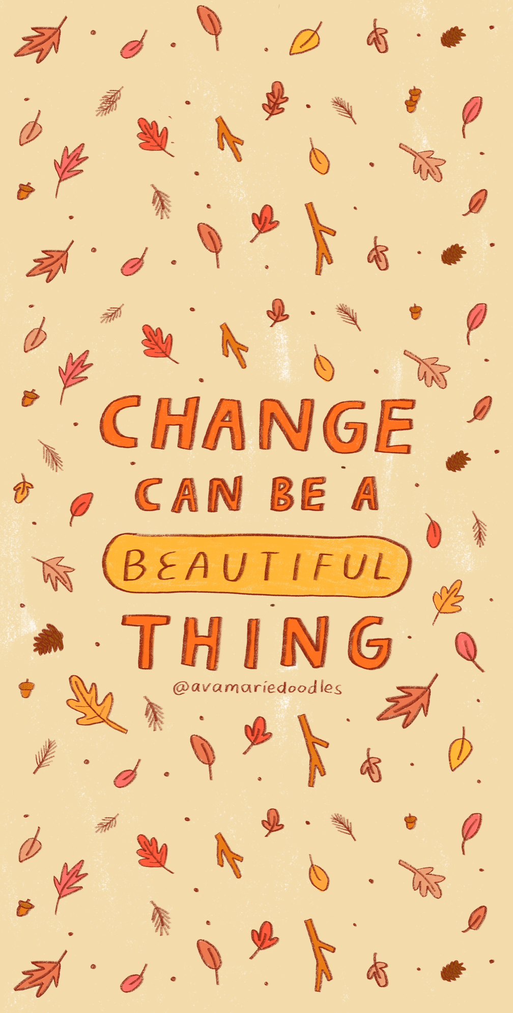 Change Can Be Beautiful Fall Wallpaper