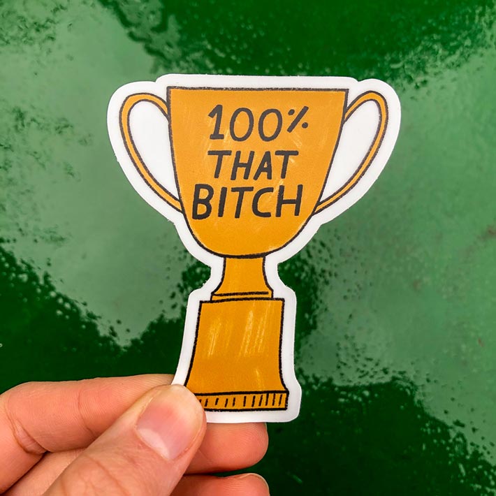 100% that bitch lizzo sticker