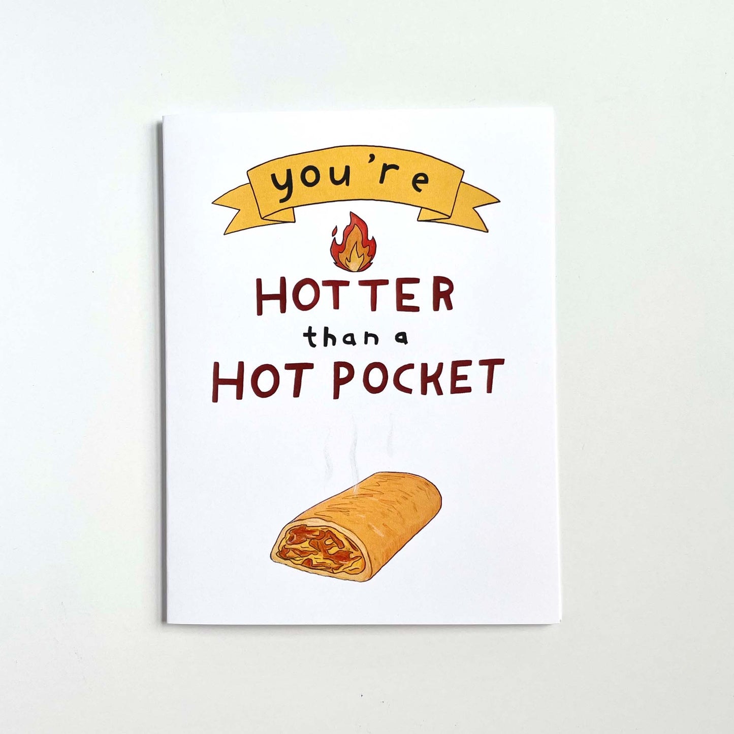 Hotter than A Hot Pocket Card