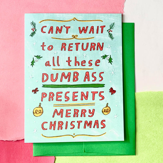 Dumb Christmas Presents Card