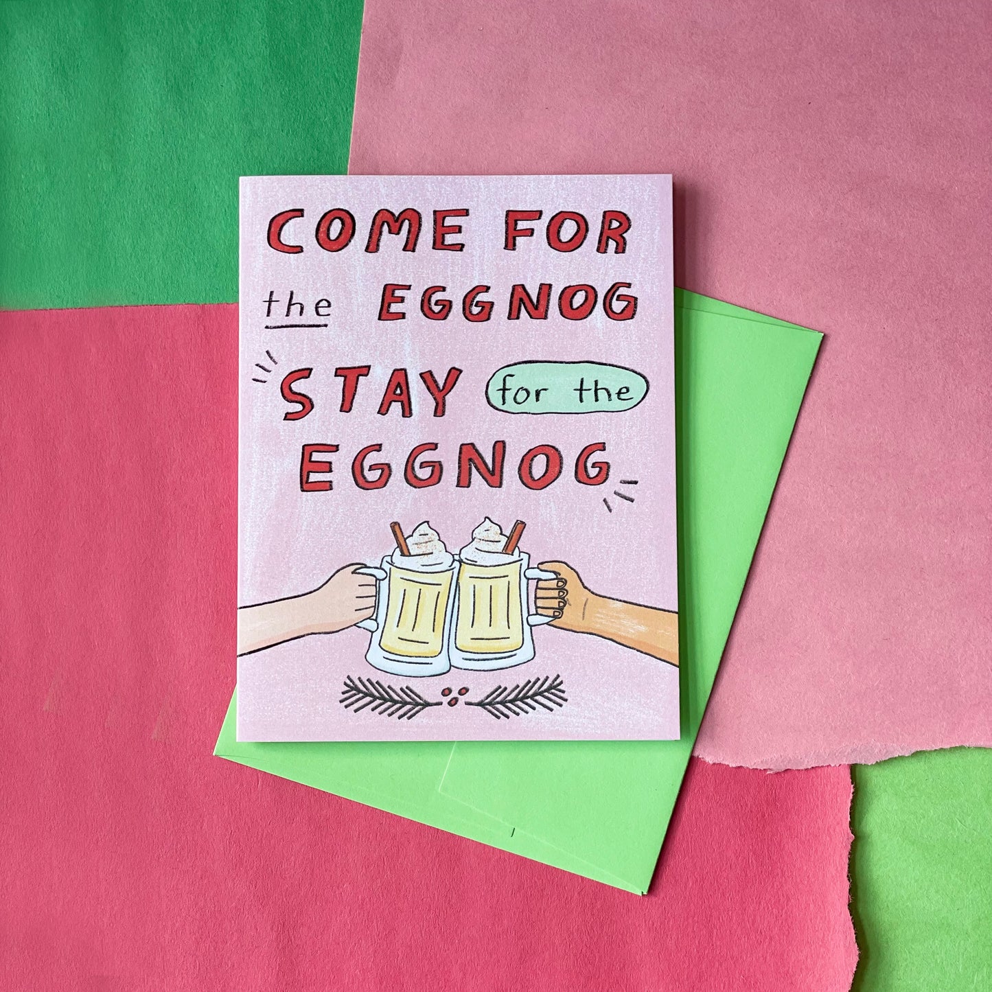 Here for The Eggnog Card