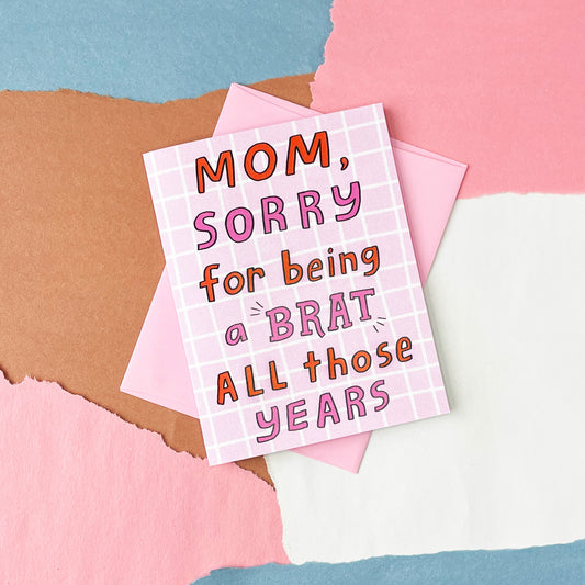 Brat Mother's Day Card