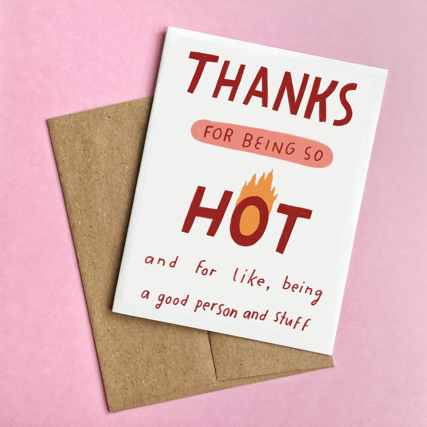 Thanks for Being So Hot Card